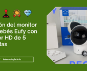 Revisión del monitor para bebés Eufy con monitor HD de 5 pulgadas